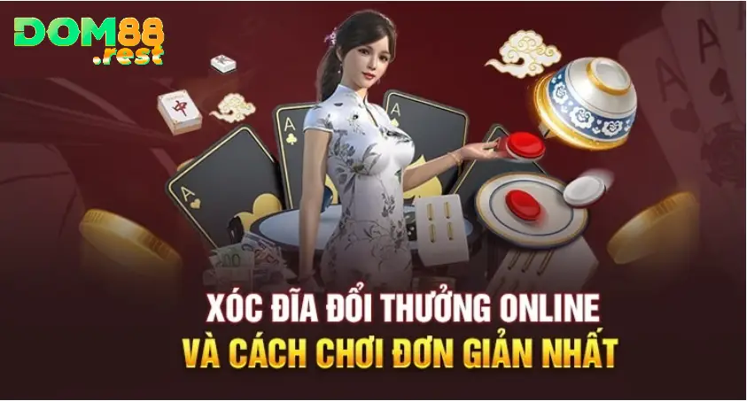 Xóc đĩa đổi thưởng oline  như vậy nào?